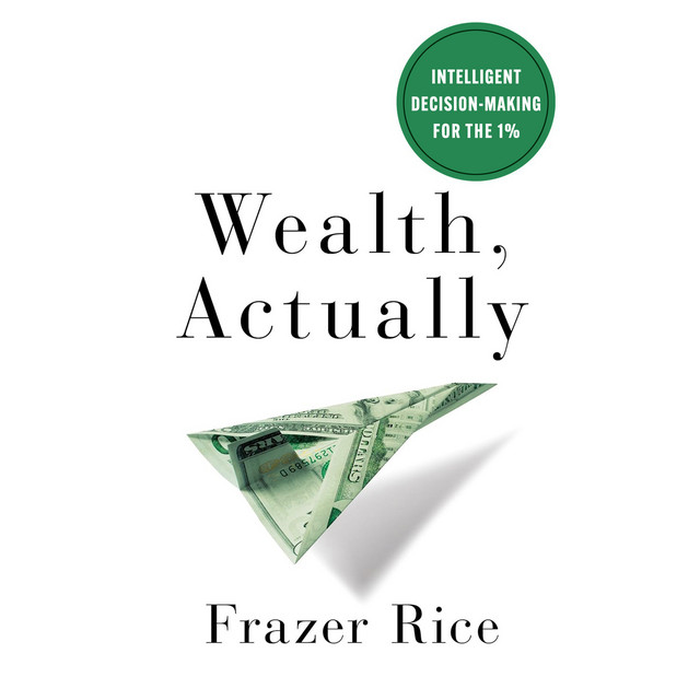 Wealth Actually with Frazer Rice artwork